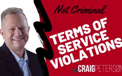 Terms of Service Violations are not Criminal Acts