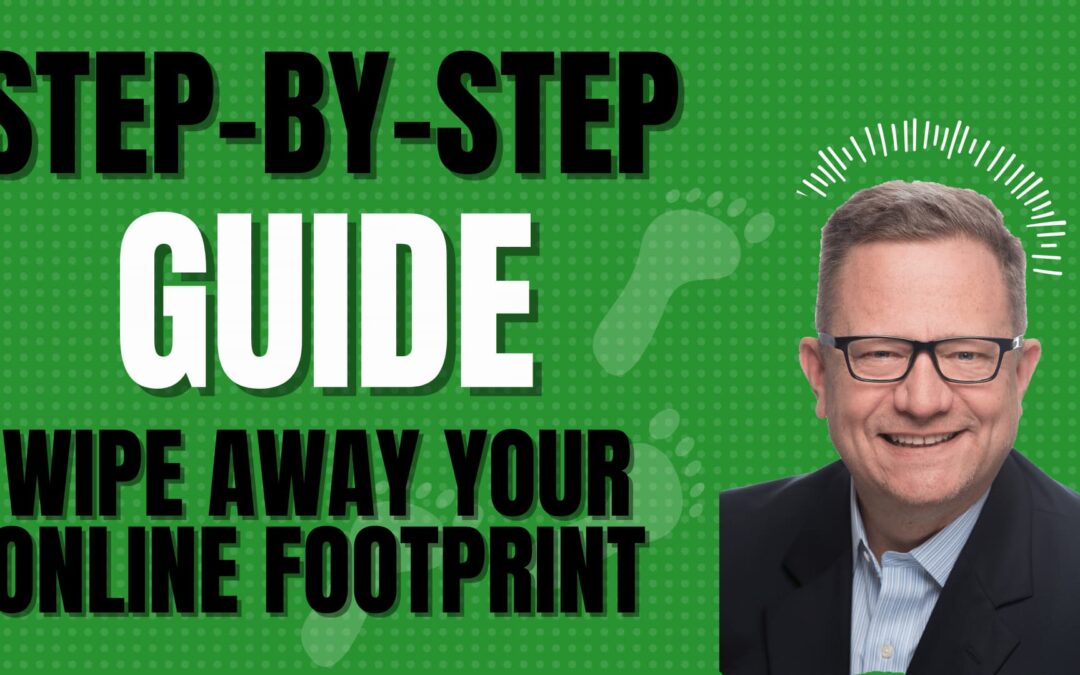 Banner for episode promoting Craig's Step-by-Step guide to wipe away your online footprint