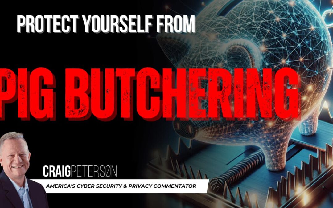 Beware the ‘Pig Butchering’ Scam: Protect Yourself from Digital Deception and Crypto Fraud!